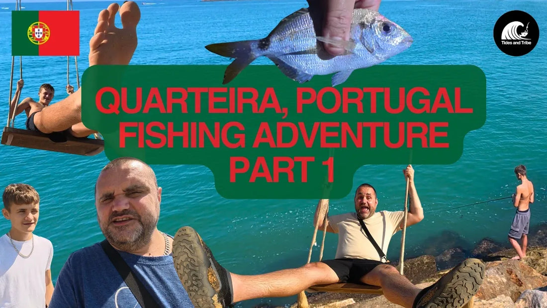 Portugal Fishing Adventure Part 1 – First Impressions of Quarteira